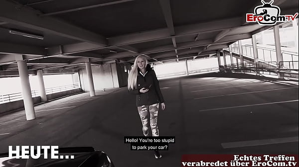 German blonde slut fucked in public parking garage in Berlin
